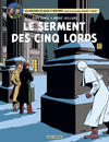 Cover for Blake et Mortimer (Blake et Mortimer; Blake en Mortimer, 1985 series) #21 - Le Serment des cinq lords