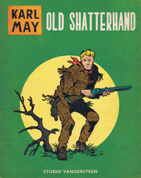 Cover Thumbnail for Karl May (Standaard Uitgeverij, 1962 series) #1 - Old Shatterhand [Herdruk 1965]