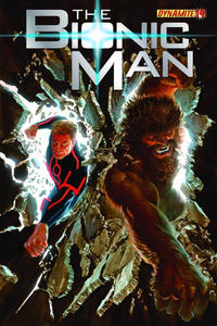 Cover Thumbnail for Bionic Man (Dynamite Entertainment, 2011 series) #14 [Cover A (Main) Alex Ross]