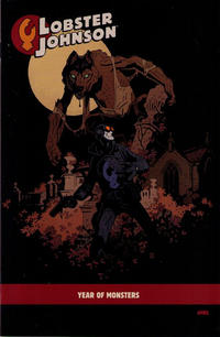Cover Thumbnail for Lobster Johnson: The Burning Hand (Dark Horse, 2012 series) #4 [9] [Year of Monsters Mignola]