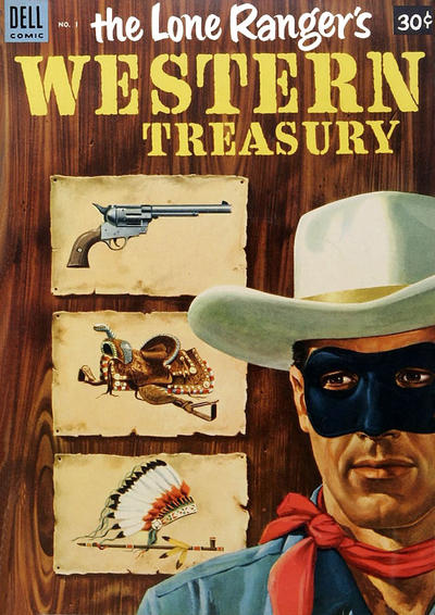 Cover for The Lone Ranger's Western Treasury (Dell, 1953 series) #1 [30¢]