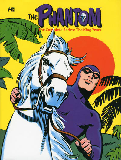 Cover for The Phantom: The Complete Series: The King Years (Hermes Press, 2012 series) 