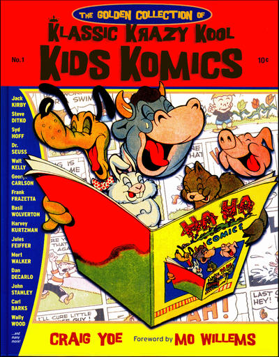 Cover for The Golden Collection of Klassic Krazy Kool Kids Komics (Yoe Books, 2010 series) 