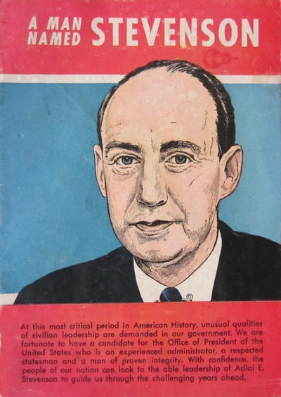 Cover for A Man Named Stevenson (Democratic National Committee, 1952 series) 