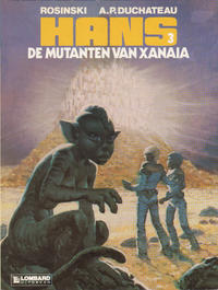Cover Thumbnail for Hans (Le Lombard, 1983 series) #3 - De mutanten van Xanaia