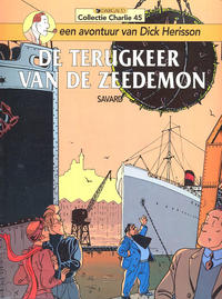 Cover Thumbnail for Collectie Charlie (Dargaud Benelux, 1984 series) #45 - Dick Herisson 5: De terugkeer van de zeedemon
