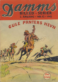 Cover Thumbnail for Damms Billedserier [Damms Billed-serier] (N.W. Damm & Søn [Damms Forlag], 1941 series) #12/1942