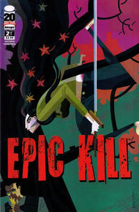 Cover Thumbnail for Epic Kill (Image, 2012 series) #2 [Second Printing]