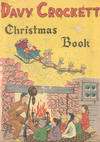 Cover for Davy Crockett Christmas Book (Dell, 1955 ? series) 