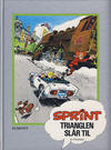 Cover for Sprint [Seriesamlerklubben] (Hjemmet / Egmont, 1998 series) #15 - Trianglen slår til