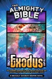 Cover Thumbnail for The Almighty Bible:  Exodus (Apple of the Eye, 2010 series) 