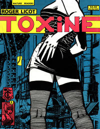 Cover Thumbnail for Toxine (Nose Comics, 1991 series) #1