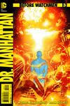 Cover for Before Watchmen: Dr. Manhattan (DC, 2012 series) #3