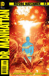 Cover for Before Watchmen: Dr. Manhattan (DC, 2012 series) #3 [Combo-Pack]