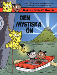 Cover Thumbnail for Katten Nils & Morris: Den mystiska ön (Kartago förlag, 2012 series) 