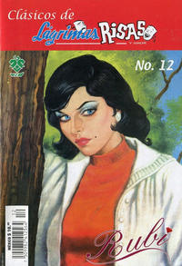 Cover for Clásicos de Lágrimas Risas y Amor.  Rubí (Grupo Editorial Vid, 2012 series) #12