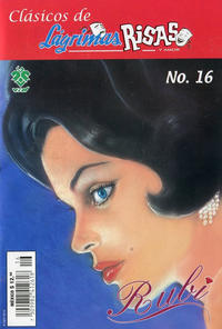Cover for Clásicos de Lágrimas Risas y Amor.  Rubí (Grupo Editorial Vid, 2012 series) #16