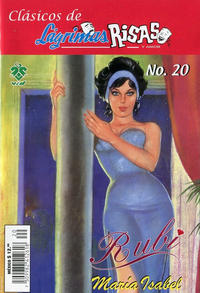 Cover Thumbnail for Clásicos de Lágrimas Risas y Amor.  Rubí (Grupo Editorial Vid, 2012 series) #20
