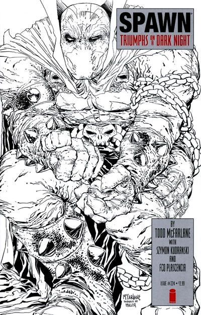 Cover for Spawn (Image, 1992 series) #224 [Cover B - B&W Incentive Variant by Todd McFarlane]