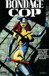 Cover for Bondage Cop (Fantagraphics, 2000 series) 