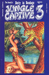 Cover for Betty in Bondage: Jungle Captive (Shunga Comix, 1990 ? series) #3