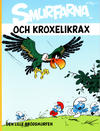 Cover for Smurfarna (Bokförlaget Semic, 2011 series) #4 - Smurfarna och Kroxelikrax