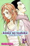 Cover for Kimi ni todoke: From Me to You (Viz, 2009 series) #15