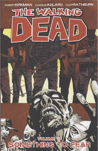 Cover Thumbnail for The Walking Dead (Image, 2004 series) #17 - Something to Fear