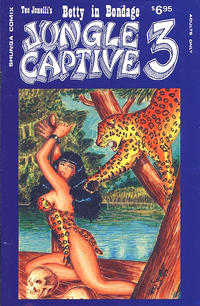 Cover Thumbnail for Betty in Bondage: Jungle Captive (Shunga Comix, 1990 ? series) #3