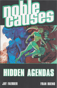 Cover Thumbnail for Noble Causes (Image, 2003 series) #6 - Hidden Agendas