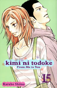 Cover Thumbnail for Kimi ni todoke: From Me to You (Viz, 2009 series) #15