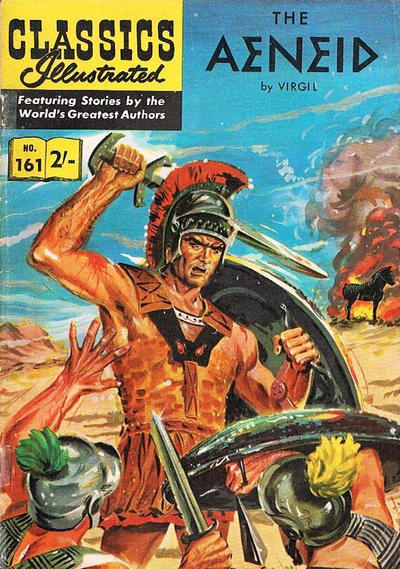 Cover for Classics Illustrated (Thorpe & Porter, 1951 series) #161 - The Aeneid [HRN 156]