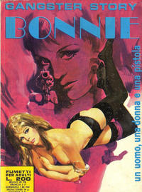Cover Thumbnail for Gangster Story Bonnie (Ediperiodici, 1968 series) #58