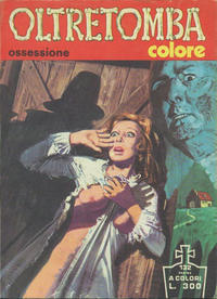 Cover Thumbnail for Oltretomba Colore (Ediperiodici, 1972 series) #4