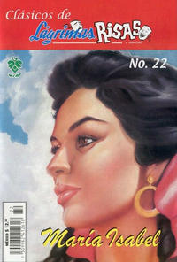 Cover Thumbnail for Clásicos de Lágrimas Risas y Amor. María Isabel (Grupo Editorial Vid, 2012 series) #22