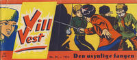 Cover Thumbnail for Vill Vest (Serieforlaget / Se-Bladene / Stabenfeldt, 1953 series) #34/1954