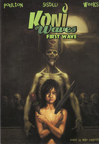 Cover Thumbnail for Koni Waves First Wave (Arcana, 2007 series) 