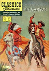 Cover Thumbnail for Classics Illustrated (1951 series) #112 - Kit Carson [Price difference HRN 106]