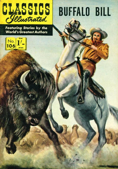 Cover for Classics Illustrated (Thorpe & Porter, 1951 series) #106 - Buffalo Bill [Price difference HRN 106]