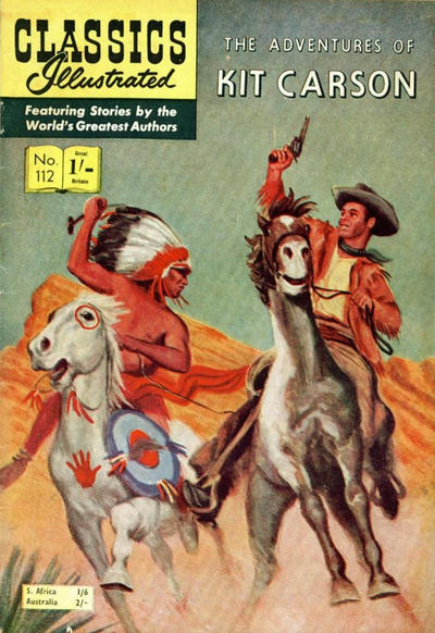 Cover for Classics Illustrated (Thorpe & Porter, 1951 series) #112 - Kit Carson [Price difference HRN 106]