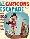 Cover for Best Cartoons from Escapade (Bruce-Royal, 1963 series) #[nn]