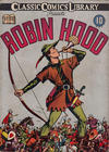 Cover for Classic Comics (Gilberton, 1941 series) #7 - Robin Hood