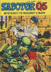 Cover Thumbnail for Sabotør Q5 (Serieforlaget / Se-Bladene / Stabenfeldt, 1971 series) #9/1972