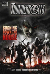 Cover Thumbnail for Thunderbolts: Burning Down the House (Marvel, 2009 series) 