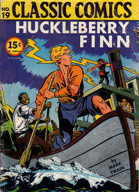 Cover Thumbnail for Classic Comics (Gilberton, 1941 series) #19 - Huckleberry Finn [HRN 18]