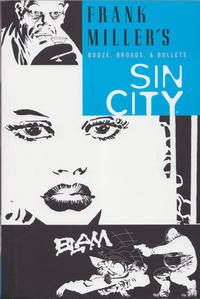 Cover Thumbnail for Frank Miller's Sin City (Dark Horse, 2005 series) #6 - Booze, Broads, & Bullets
