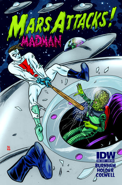 Cover for Mars Attacks the Real Ghostbusters (IDW, 2013 series) [Mars Attacks Madman variant]