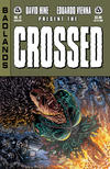 Cover Thumbnail for Crossed Badlands (2012 series) #17 [Auxiliary Variant Cover by Raulo Caceres]
