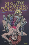 Cover for Spore Whores (Fantagraphics, 1994 series) #1