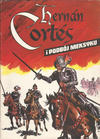 Cover for Hernan Cortes i podbój Meksyku (Krajowa Agencja Wydawnicza, 1986 series) 